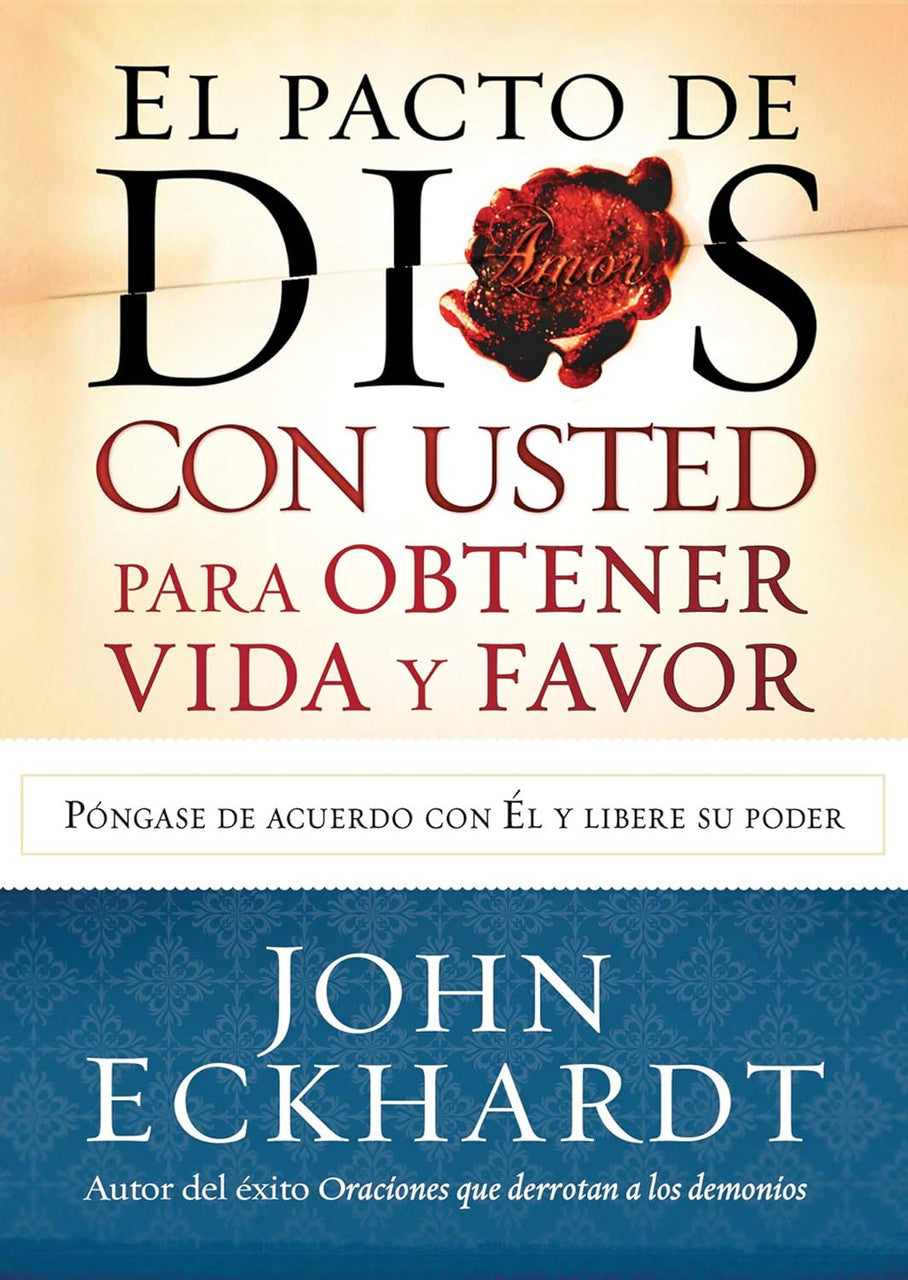 Pacto de Dios con usted para obtener vida y favor