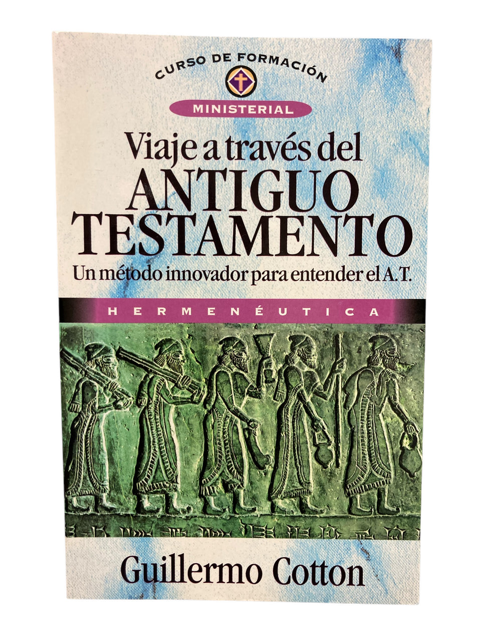 Viaje a traves del Antiguo Testamento