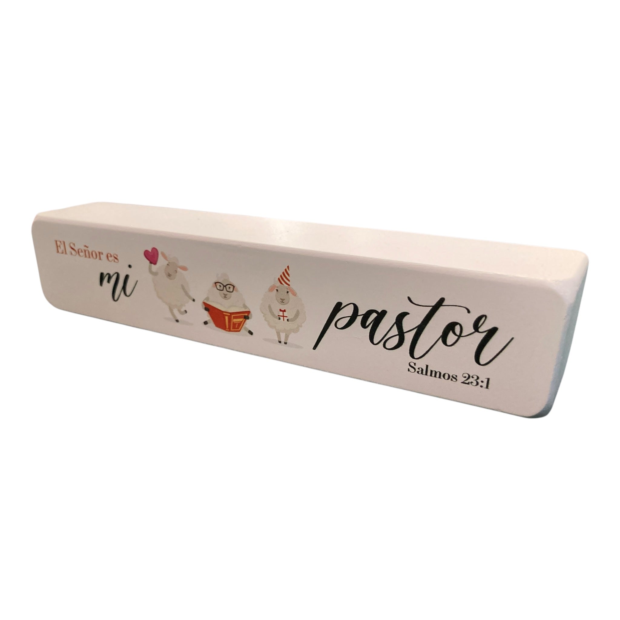 Bloque decorativo de madera: El Senor Es Mi Pastor  Salmos 23:1
