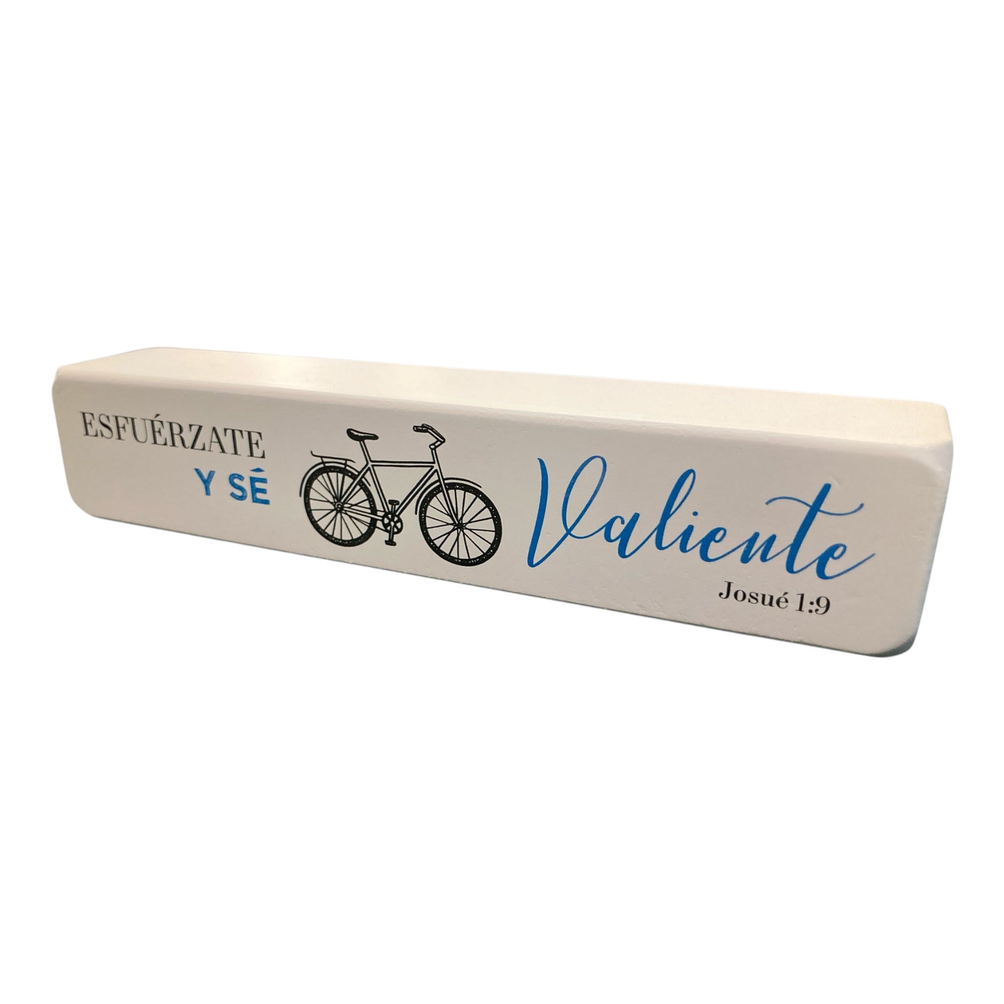 Bloque decorativo de madera, Esfuerzate y se valiente  Josue 1:9