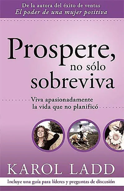 Prospere no solo sobreviva