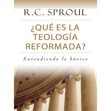 Que es la teologia reformada?