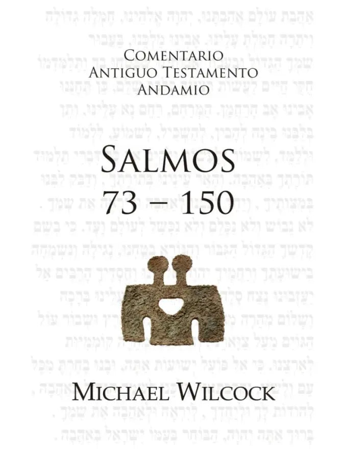 Comentario Antiguo Testamento - Salmos 73-150