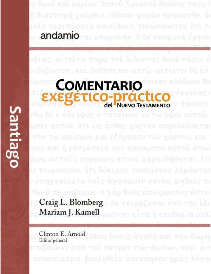 Comentario Exegetico-Practico del Nuevo Testamento  Santiago