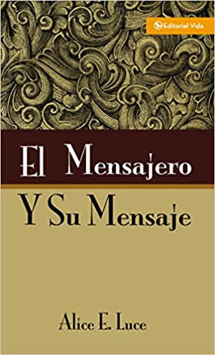 Mensajero y su mensaje