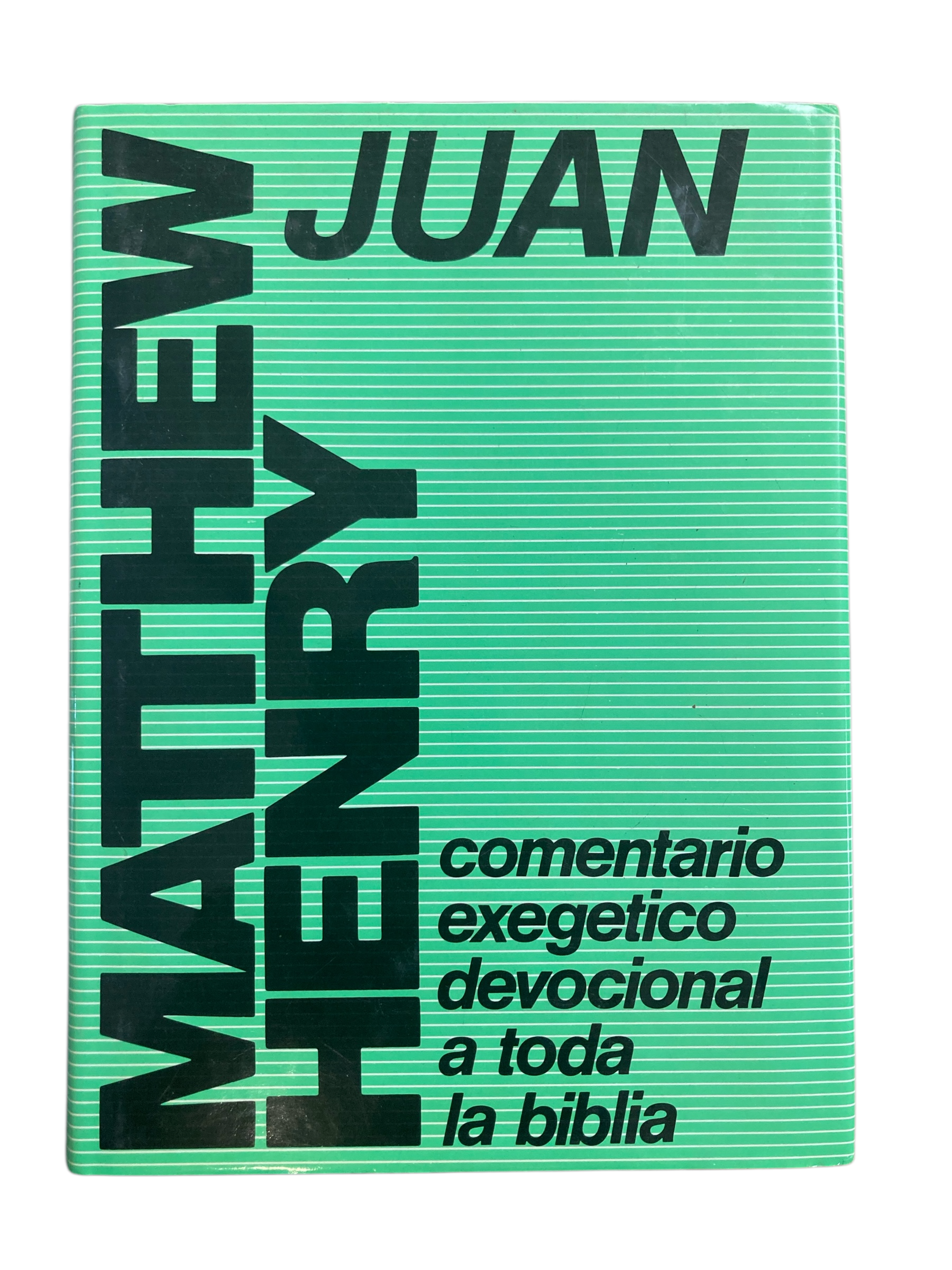 Comentario exegetico Matthew Henry: Juan