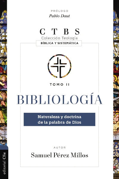Bibliologia Tomo II