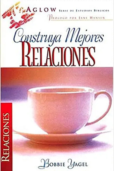 Construya mejores relaciones