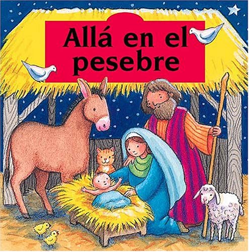 Alla en el pesebre