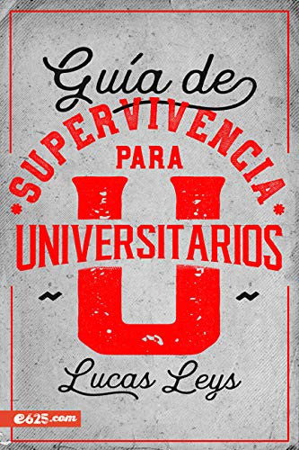 Guia de supervivencia para universitarios