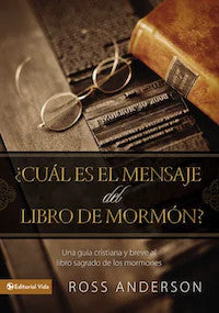 Cual es el mensaje del libro Mormon