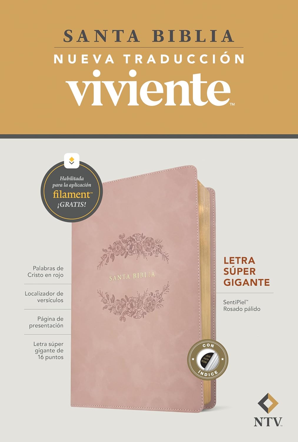 Biblia letra super gigante NTV, con Filament ,SentiPiel, Rosado palido, Indice, Letra Roja