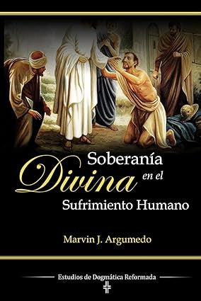 Soberania divina en el sufrimiento humano