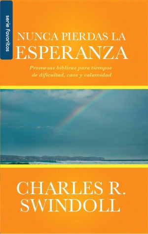 Nunca pierdas la esperanza (Tamano Bolsillo)