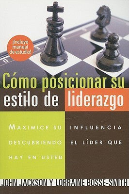 Como posicionar su estilo de liderazgo