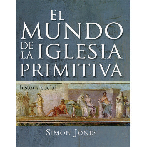 Mundo de la iglesia primitiva