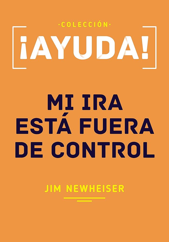 Ayuda! Mi ira esta fuera de control