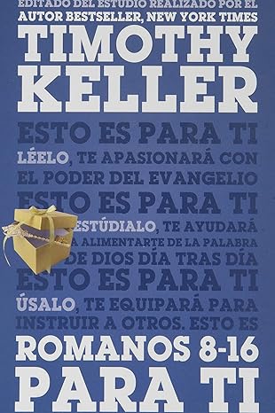 Romanos 8-16 Para Ti