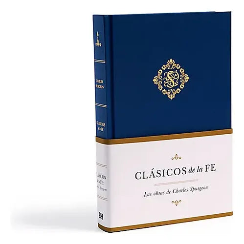 Clasicos de la fe: Spurgeon