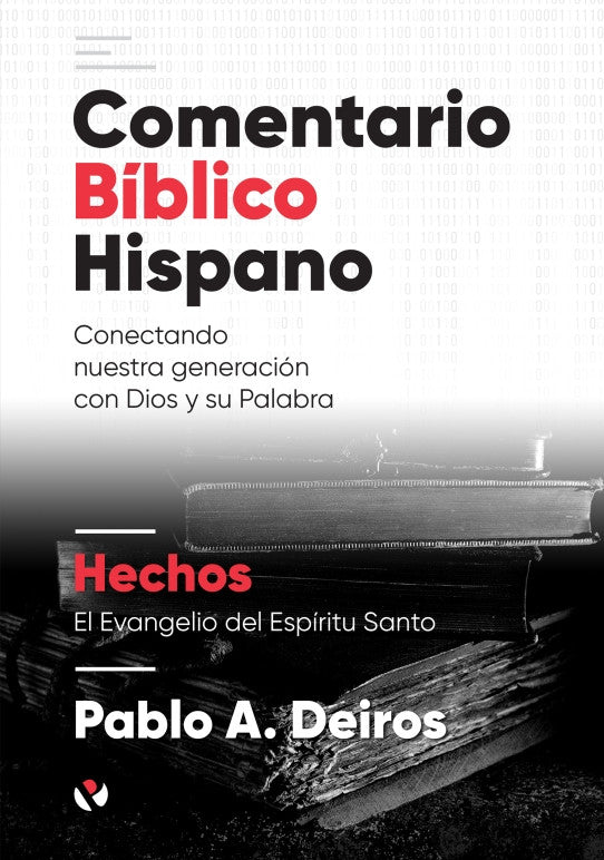 Comentario Biblico Hispano: Hechos