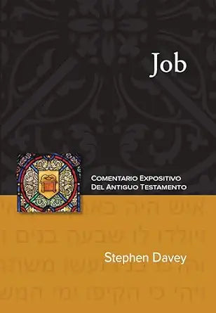 Comentario Expositivo del Antiguo Testamento Job