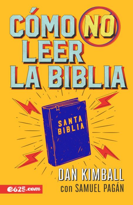 Como no leer la Biblia