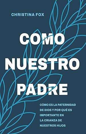 Como Nuesto Padre