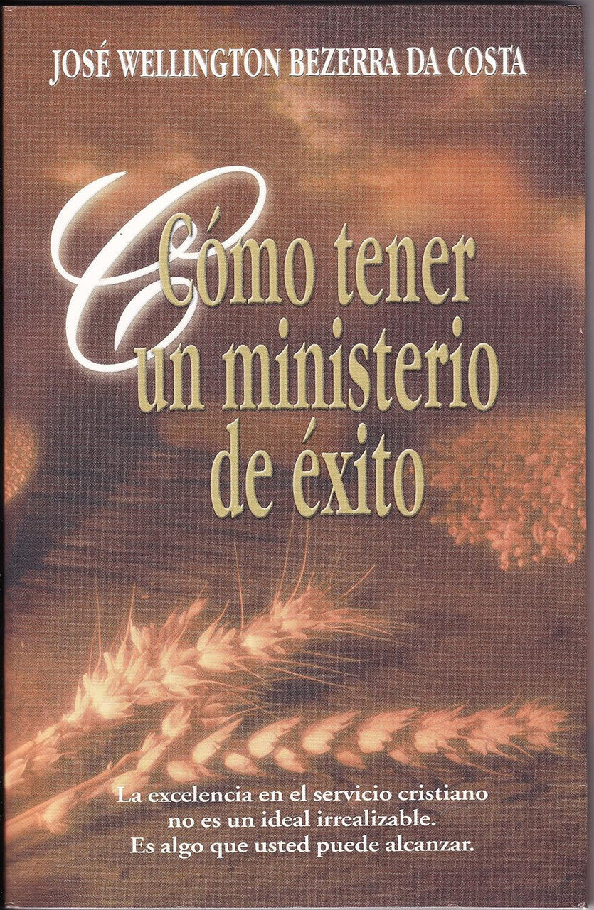 Como Tener Un Ministerio De Exito