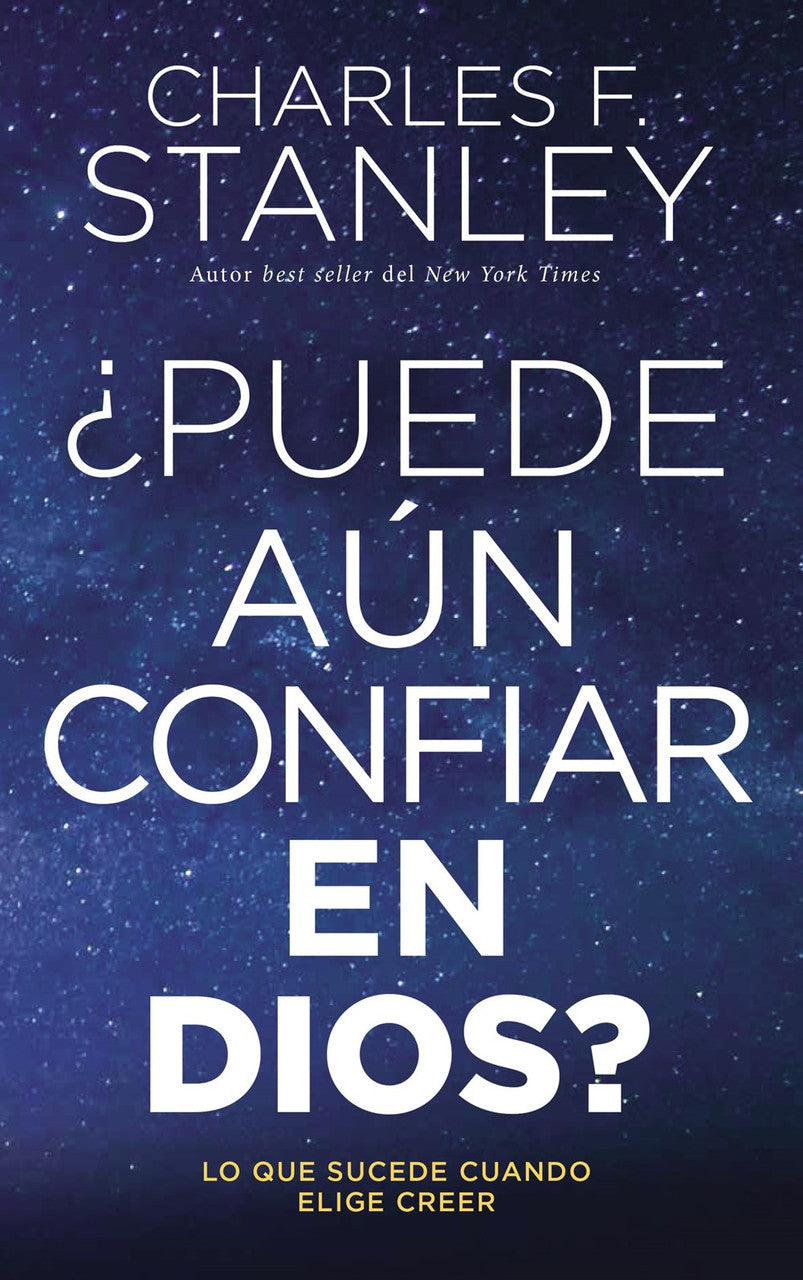 Puede aun confiar en Dios?