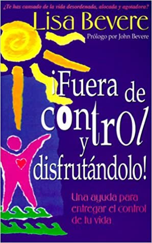Fuera de control y disfrutandolo