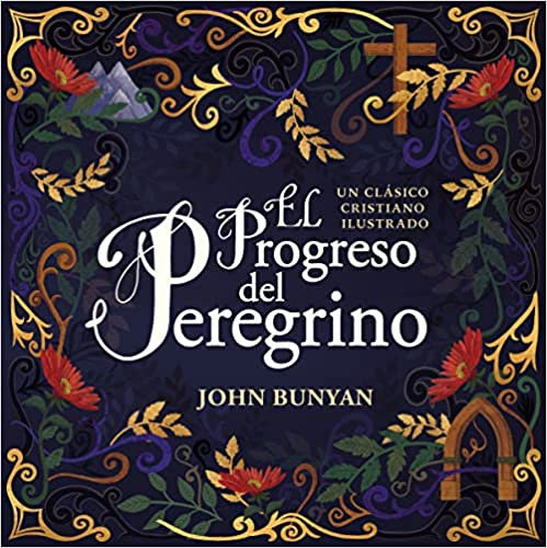 Progreso del Peregrino Ilustrado