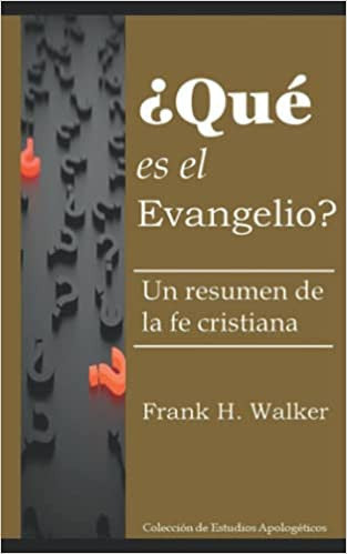 Que es el evangelio?