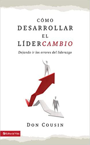 Como desarrollar el lider cambio