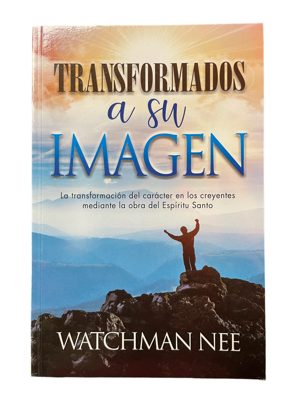 Transformados a su Imagen