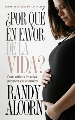 Por que en favor de la vida
