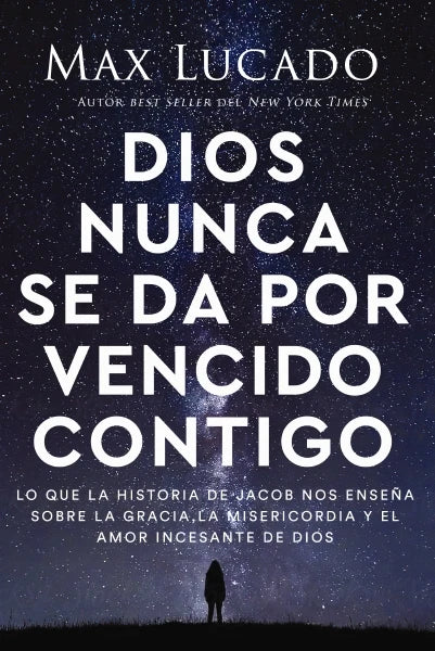 Dios nunca se da por vencido contigo