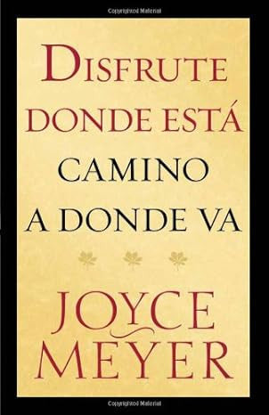 Disfrute donde esta camino a donde va