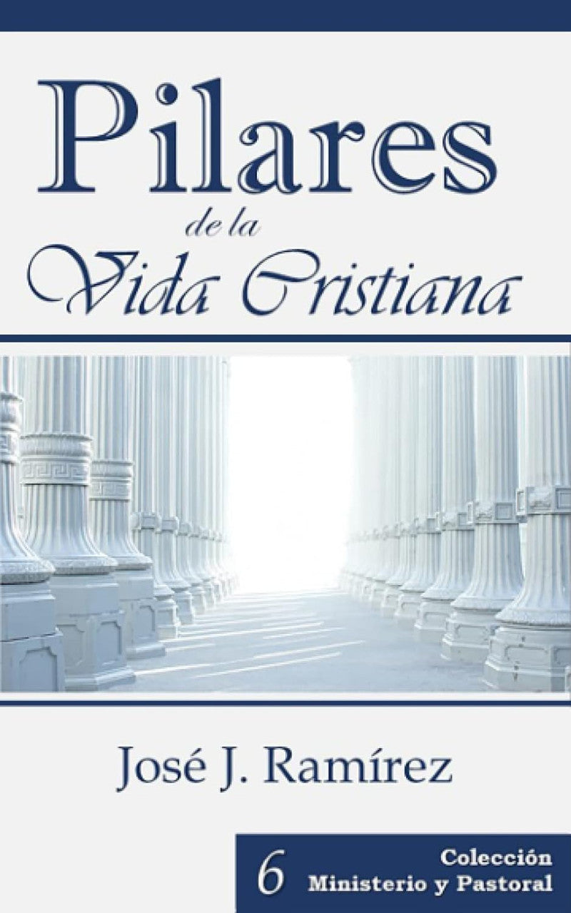Pilares de la vida cristiana