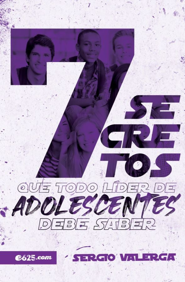 7 secretos que todo lider de adolescentes debe saber