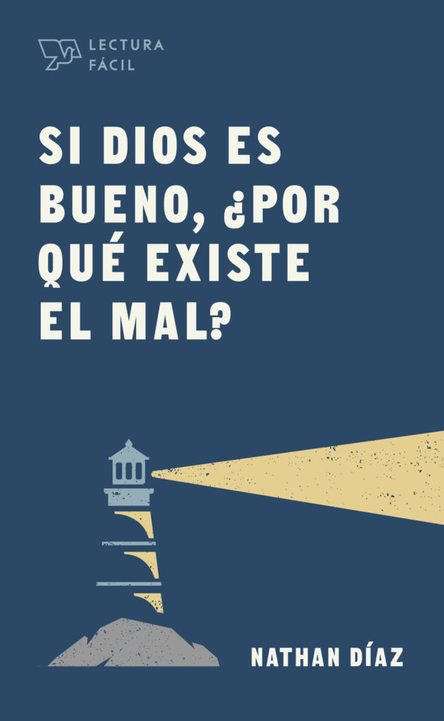 Si Dios es bueno, por que existe el mal?