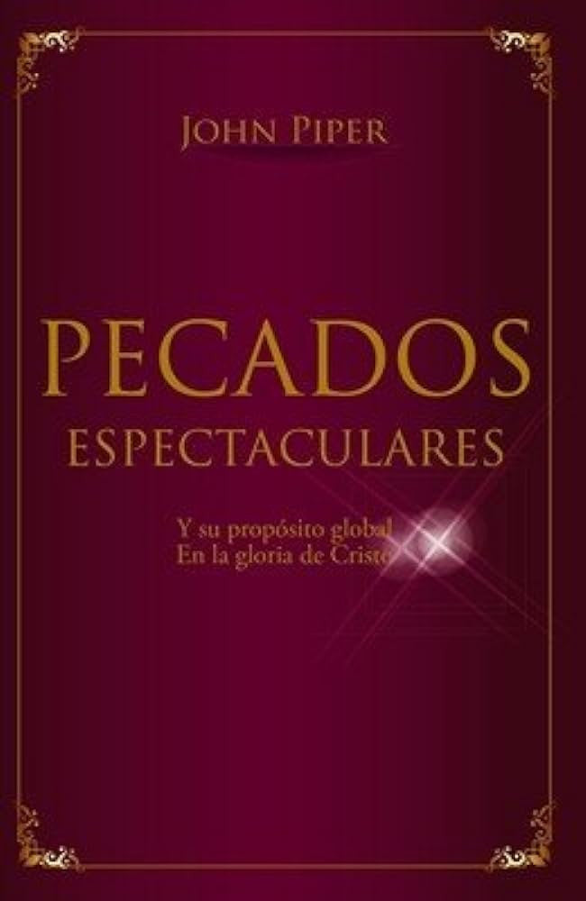 Pecados espectaculares