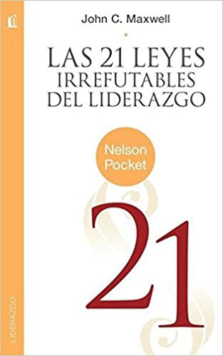 21 leyes irrefutables del liderazgo
