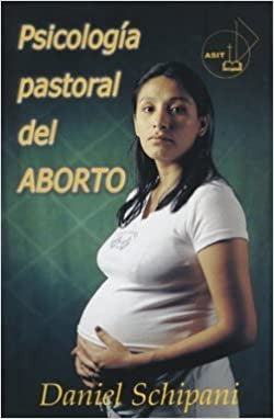 Psicologia pastoral del aborto