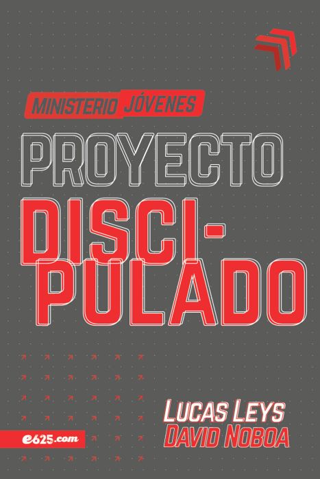 Proyecto discipulado - Ministerio de jovenes