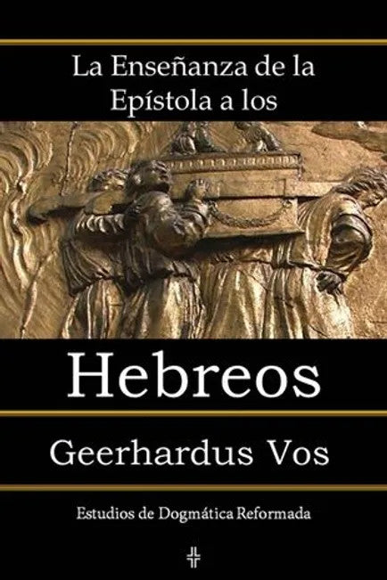 Ensenanza de la Epistola a los Hebreos