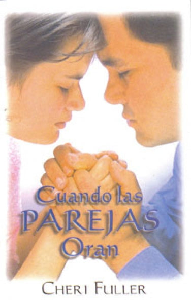 Cuando las parejas oran juntas (Bolsillo)