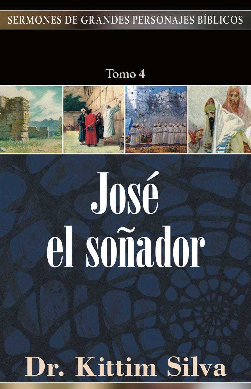 Jose el soñador | Tomo 4