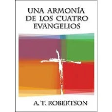 Una armonia de los cuatro evangelios