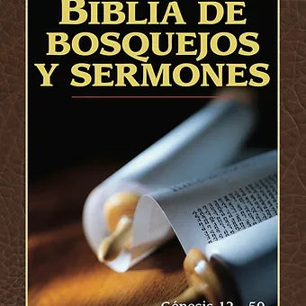 Biblia de bosquejos y sermones: Genesis 12-50