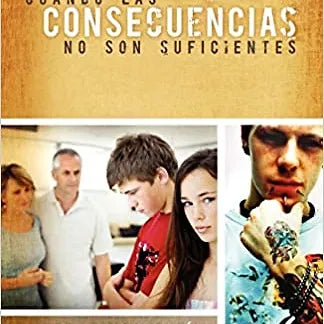 Cuando las consecuencias no son suficientes